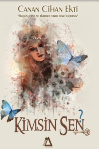  Kimsin Sen | Kimsin Sen | Gamze Karadağ | Canan Cihan Ekti | Sisyphos Yayınları | 9786052109359 