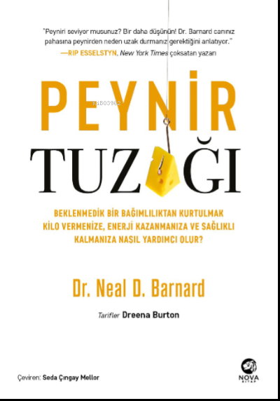 Peynir Tuzağı: ;Beklenmedik bir bağımlılıktan kurtulmak kilo vermenize, enerji kazanmanıza ve sağlıklı kalmanıza nasıl yardımcı olur?