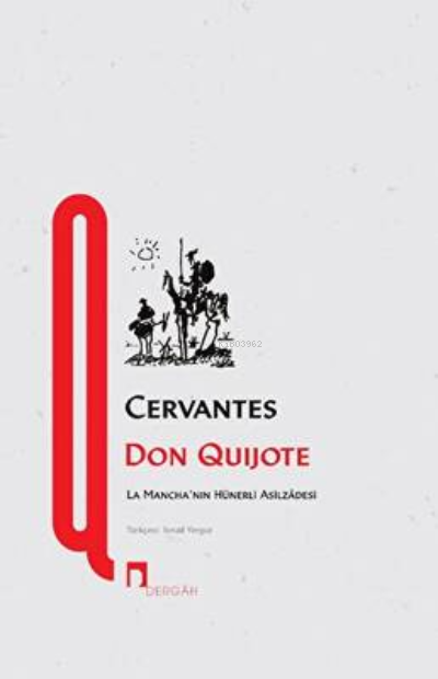 ANASAYFA EDEBİYAT ROMAN Don Quijote Don Quijote