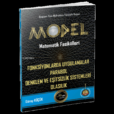  Fonksiyonlarda Uygulamalar – Parabol – Denklem ve Eşitsizlik Sistemleri Olasılık | Fonksiyonlarda Uygulamalar – Parabol – Denklem ve Eşitsizlik Sistemleri Olasılık | Kolektif | Gür Yayınları | 9786056861284 