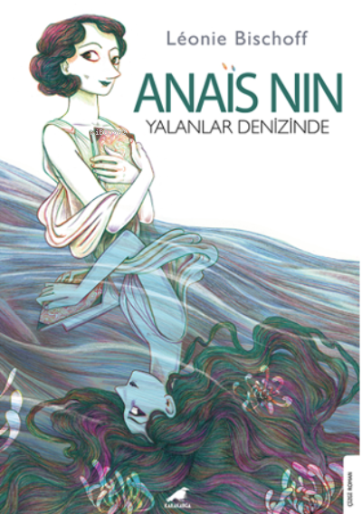Anaïs Nin;Yalanlar Denizinde