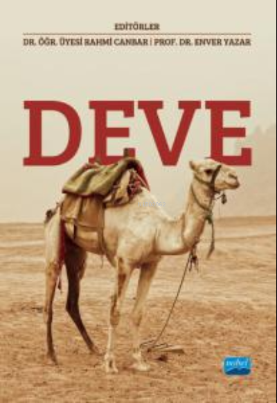  Deve | Rahmi Canbar | Enver Yazar | Nobel Akademik Yayıncılık | 9786254275128 | 