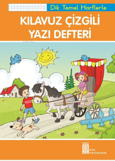 Ata 1. Sınıf Kılavuz Çizgili Yazı Defteri Büyük Boy (Dik Temel Harflerle)