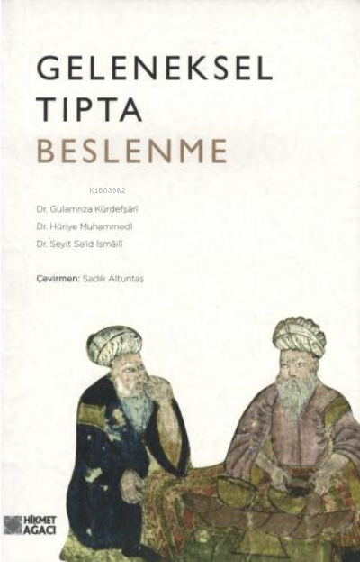 Geleneksel Tıbba Göre Beslenme