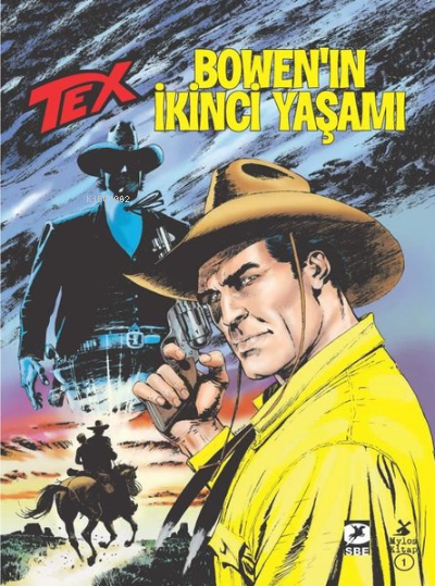 Tex Sayı 1 - Bowen'in İkinci Yaşamı (Tex No: 703)