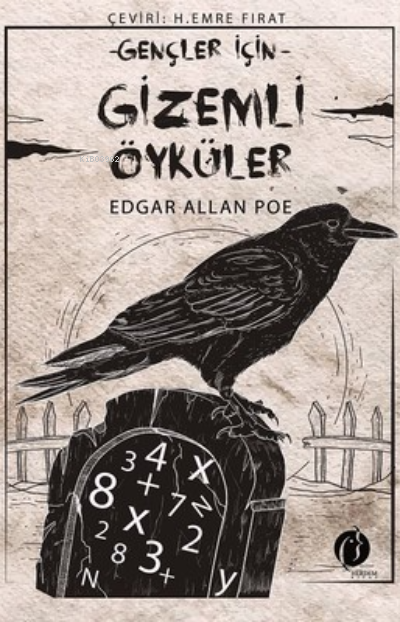  Gençler İçin Gizemli Öyküler | H Emre Fırat | Edgar Allan Poe | Herdem Kitap | 9786059254885 | 