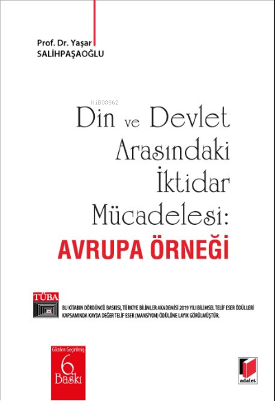 Din ve Devlet Arasındaki İktidar Mücadelesi: Avrupa Örneği