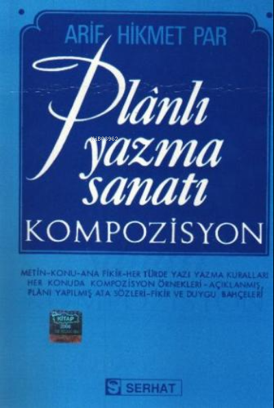  Planlı Yazma Sanatı Kompozisyon | Kolektif | Serhat Kitabevi | 9789754590593 | 