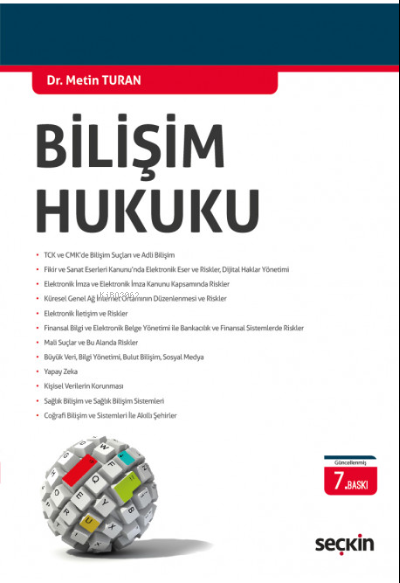  Bilişim Hukuku | Metin Turan | Seçkin Yayıncılık | 9789750282638 | 