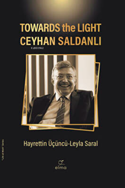 Towards The Lıght Ceyhan Saldanlı