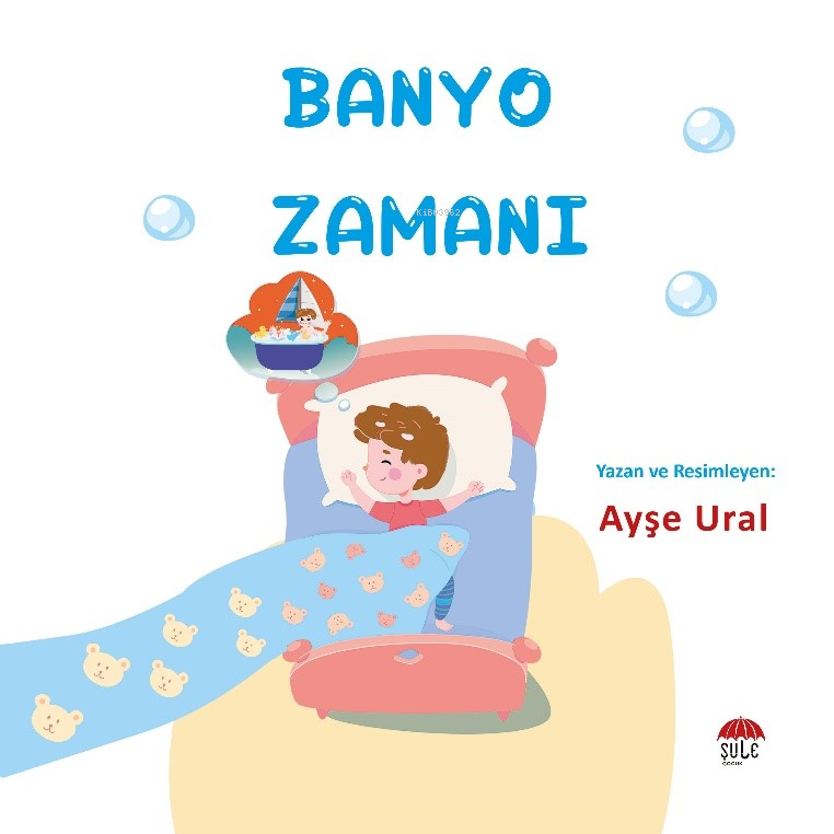 Banyo Zamanı ;4 - 7 Yaş