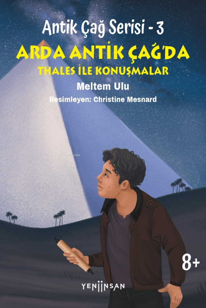 Arda Antik Çağ’da - Antik Çağ Serisi - 3 ;Thales ile Konuşmalar