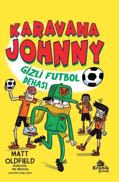 Karavana Johnny: Gizli Futbol Dehası
