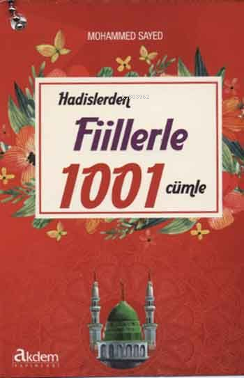 Hadislerden Fiillerle 1001 Cümle