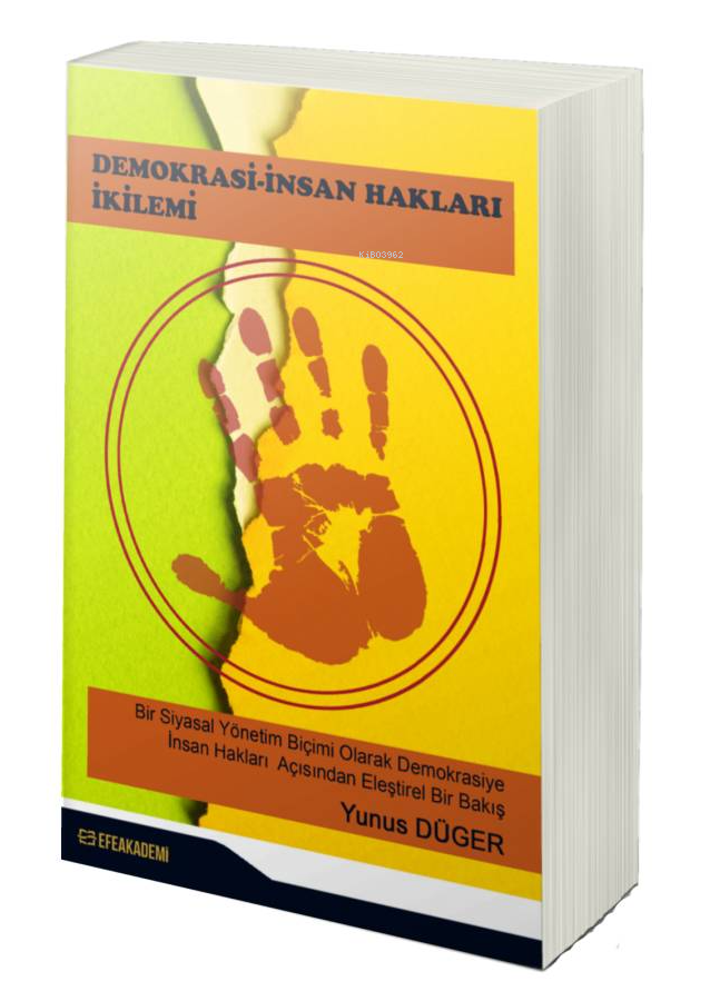 Demokrasi - İnsan Hakları İkilemi