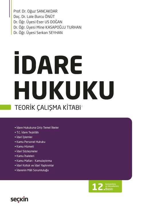 İdare Hukuku ;Teorik Çalışma Kitabı