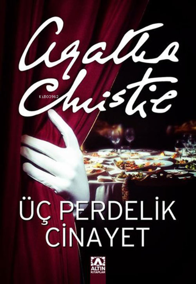  Üç Perdelik Cinayet | Agatha Christie | Gönül Suveren | Altın Kitaplar | 9789754051896 | 