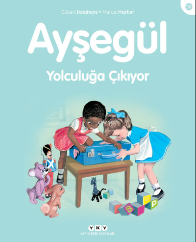 Ayşegül Yolculuğa Çıkıyor