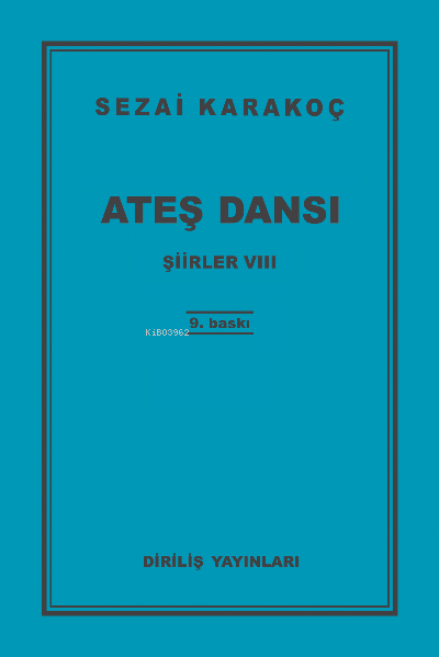 Ateş  Dansı; Şiirler 7