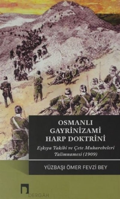 Osmanlı Gayrinizami Harp Doktrini