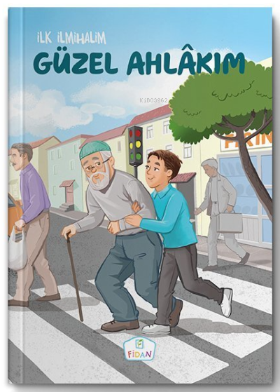 Güzel Ahlakım