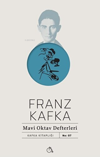  Mavi Oktav Defterleri | Franz Kafka | Aylak Adam | 9786052060186 | 