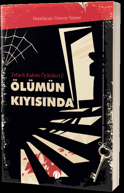  Zehirli Kalem Öyküleri 2 Ölümün Kıyısında | Gencoy Sümer | Herdem Kitap | 9786258420630 | 