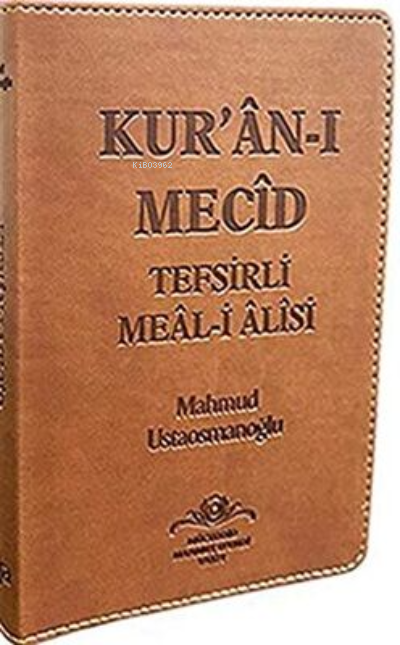 Kur'an-ı Mecid Tefsirli Meal-i Alisi - Çanta Boy
