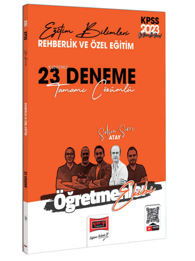  2023 KPSS Eğitim Bilimleri Öğretmenler Ekibi Rehberlik ve Özel Eğitim Tamamı Çözümlü 23 Deneme Sınavı | 2023 KPSS Eğitim Bilimleri Öğretmenler Ekibi Rehberlik ve Özel Eğitim Tamamı Çözümlü 23 Deneme Sınavı | Selim Sırrı Atay | Yargı Yayınevi | 9786254213601 