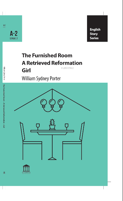 The Furnished Room A Retrieved Reformation Girl