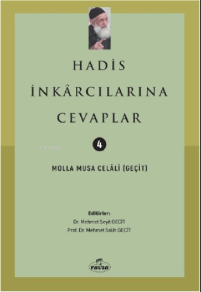 Hadis İnkarcılarına Cevaplar