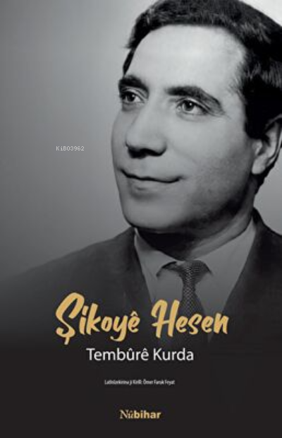 Şikoyê Hesen Tembûrê Kurda