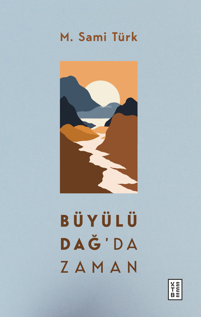 Büyülü Dağ’da Zaman