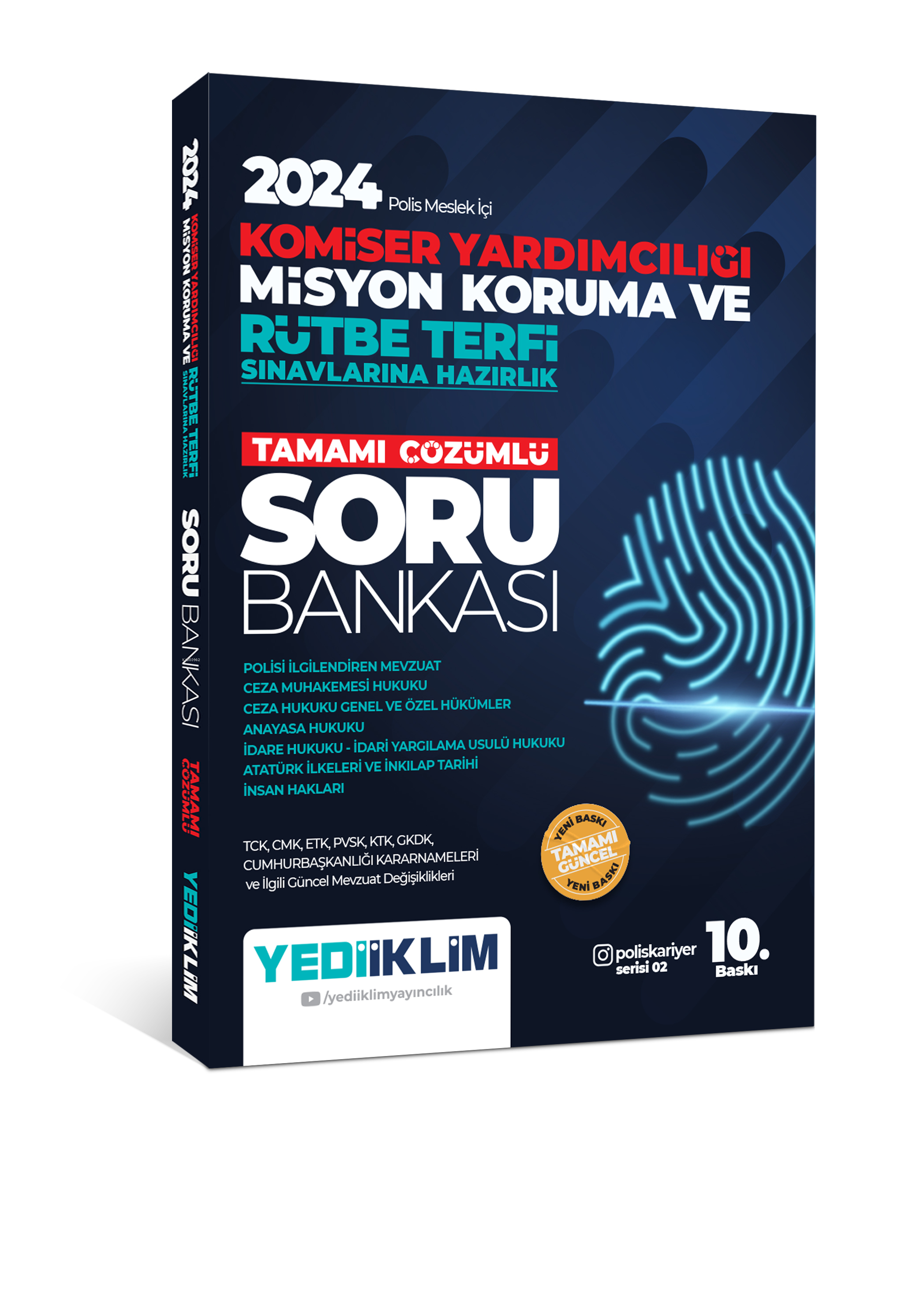  Polis Meslek İçi Komiser Yardımcılığı Misyon Koruma ve Rütbe Terfi Sınavlarına Hazırlık Tamamı Çözümlü Soru Bankası | Kolektif | Yediiklim Yayıncılık | 9786254315633 | 