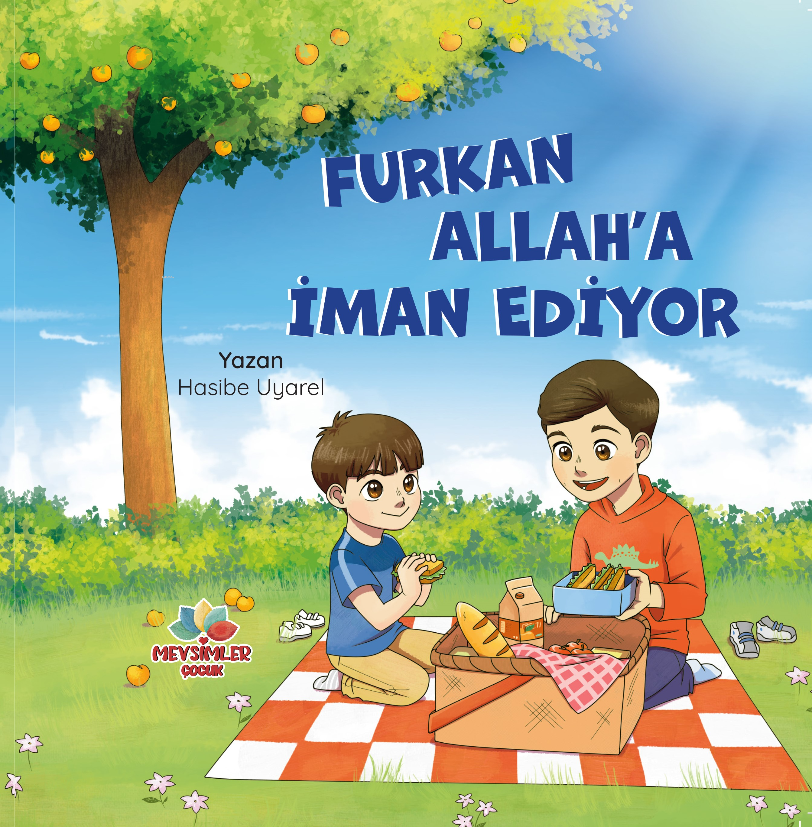 Furkan Allah’a İman Ediyor