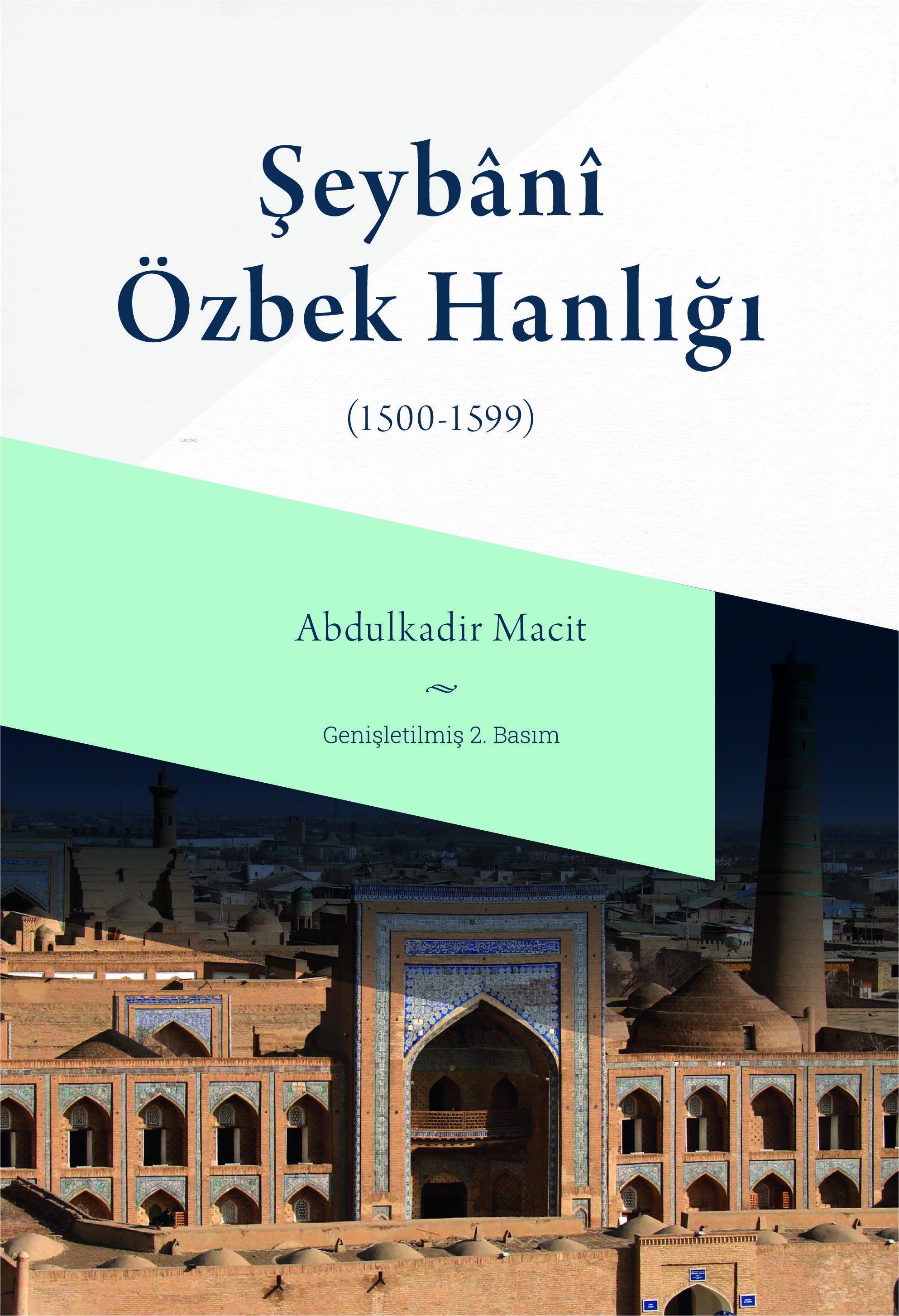 Şeybani Özbek Hanlığı (1500-1599)