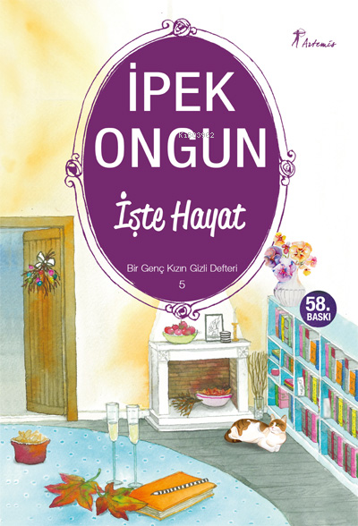 İşte Hayat; Bir Genç Kızın Gizli Defteri 5