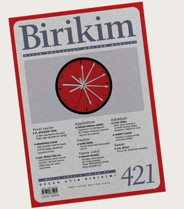 Birikim Sayı : 421 - Mayıs 2024