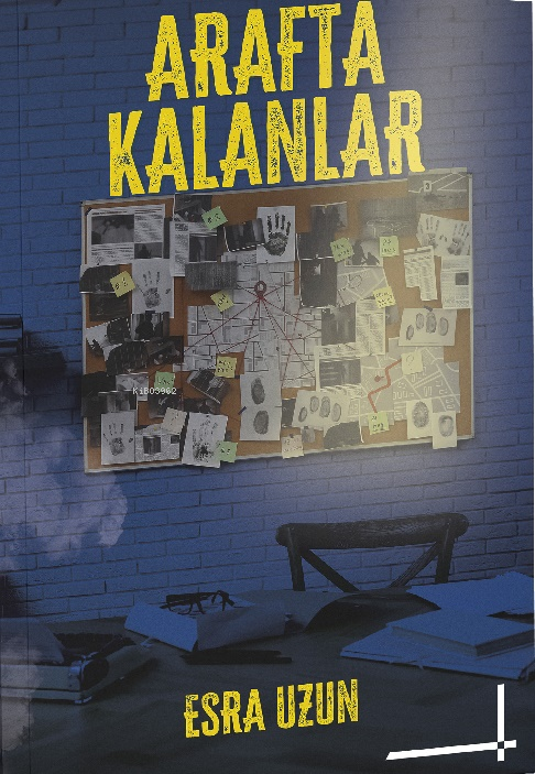  Arafta Kalanlar | Arafta Kalanlar | Esra Uzun | Lolla Yayınları | 9786259469508 