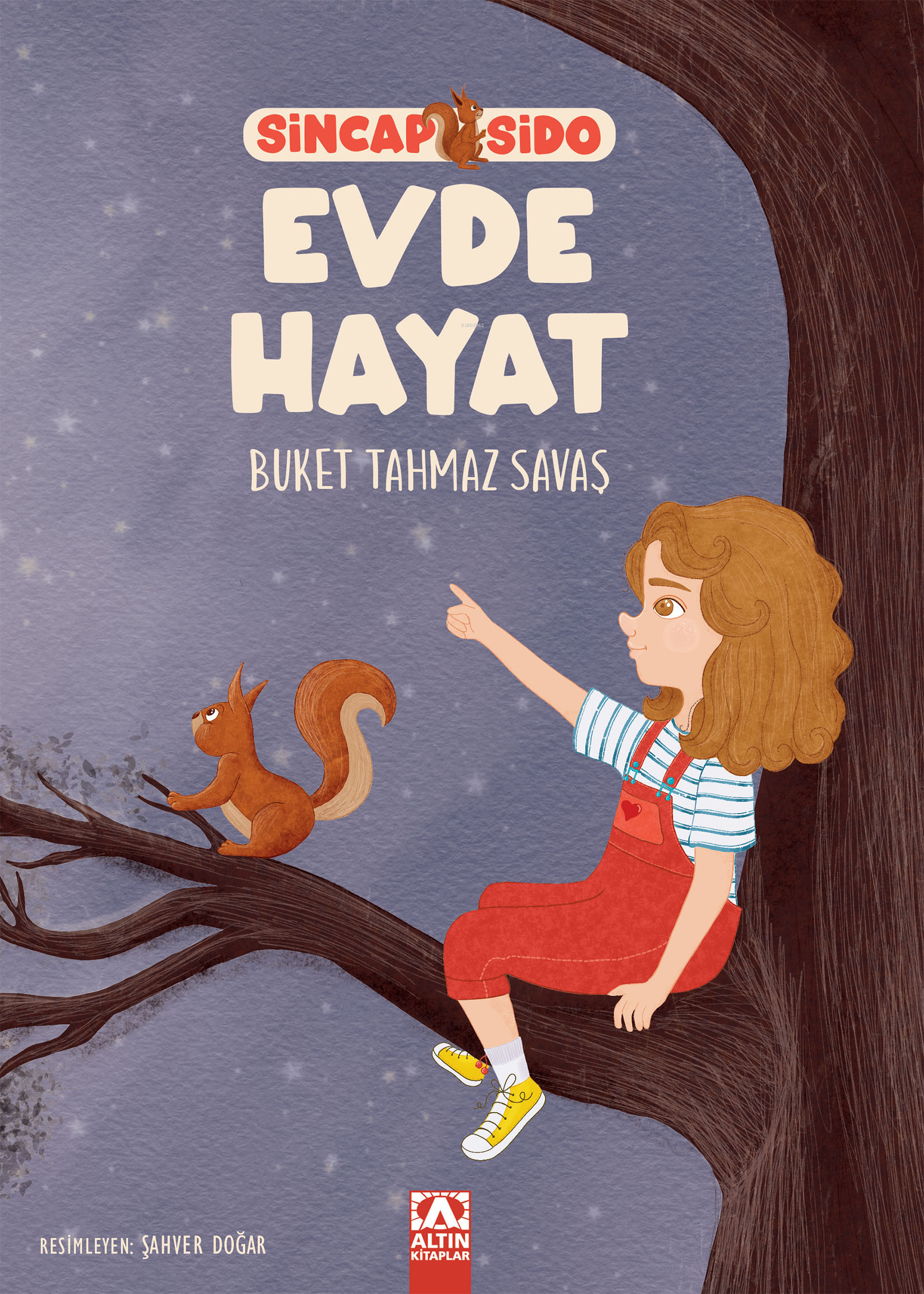 Evde Hayat - Sincap Sido