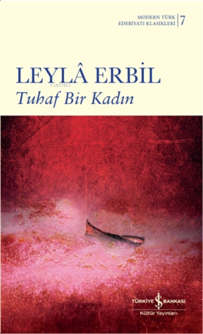 Tuhaf Bir Kadın ( Ciltli )