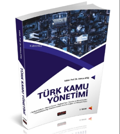  Türk Kamu Yönetimi | Türk Kamu Yönetimi | Hamza Ateş | Savaş Yayınevi | 9786257483346 