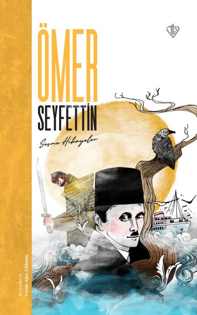 Ömer Seyfettin Seçme Hikayeler