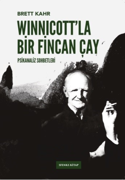 Winnicott’la Bir Fincan Çay