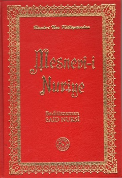  Mesnevii Nuriye (Orta Boy) | Bediüzzaman Saidi Nursi | Zehra Yayıncılık | 9789756382465 | 