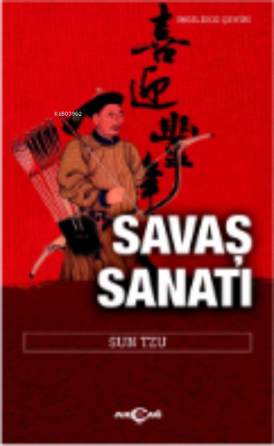  Savaş Sanatı | Savaş Sanatı | Sun Tzu | Akçağ Basım Yayım Pazarlama | 9786053427377 