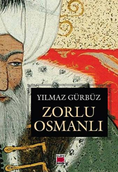 Zorlu Osmanlı