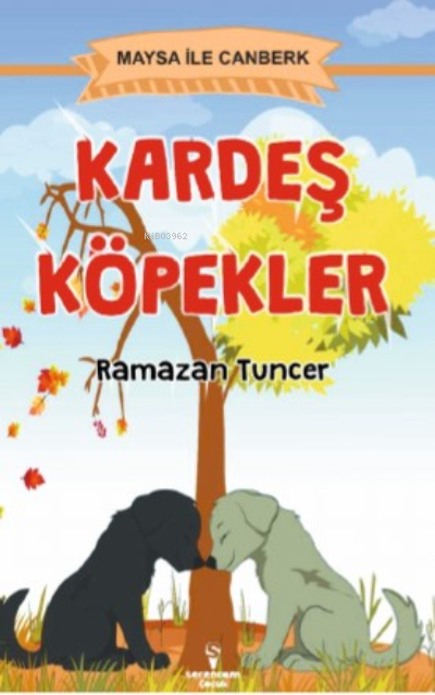 Kardeş Köpekler Maysa İle Canberk