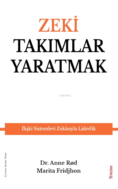 Zeki Takımlar Yaratmak