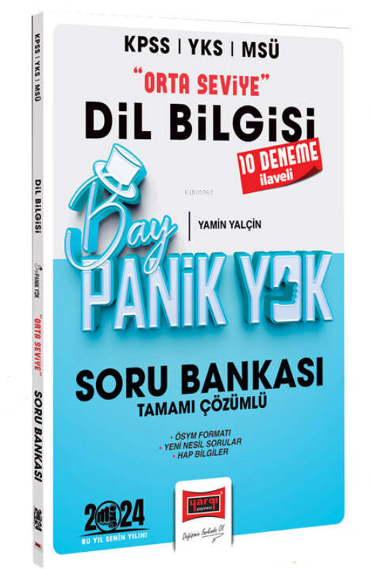 Yargı 2024 KPSS YKS MSÜ Bay Panik Yok Dil Bilgisi Orta Seviye Tamamı Çözümlü Soru Bankası